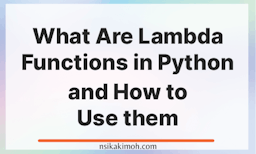 What Are Lambda Functions in Python and How to Use them written on an orange and white abstract background