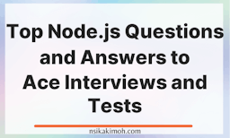 White Background with the text Top Node.js Questions and Answers to Ace Interviews and Tests